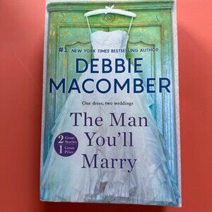 "The Man You'll Marry" by Debbie Macomber